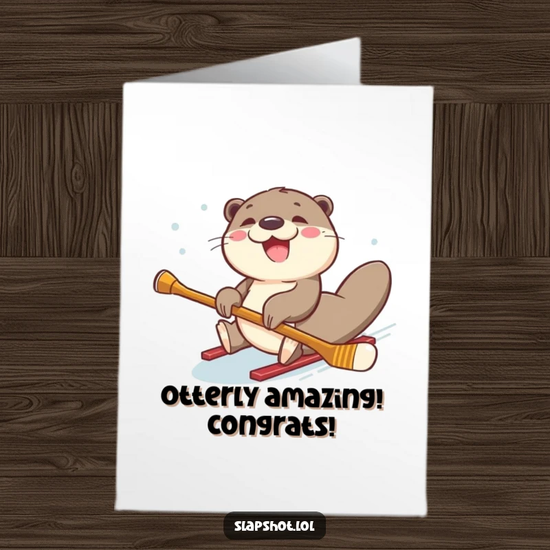 Funny Free Printable Congrats Card: A joyful otter sliding on its belly with a hockey stick raised high, celebrating a win, downloadable art.